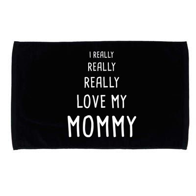 I Really Love My Mommy Microfiber Hand Towel