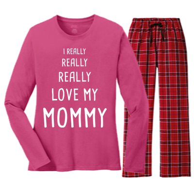 I Really Love My Mommy Women's Long Sleeve Flannel Pajama Set 