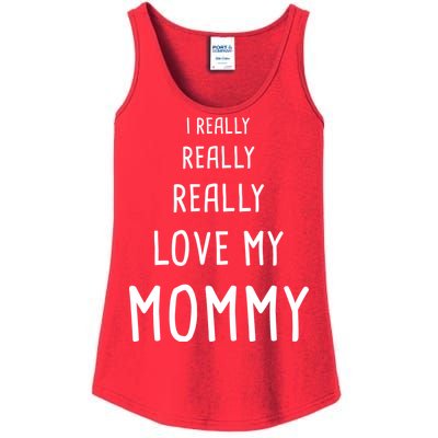 I Really Love My Mommy Ladies Essential Tank