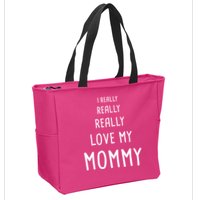 I Really Love My Mommy Zip Tote Bag