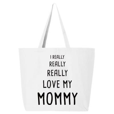 I Really Love My Mommy 25L Jumbo Tote