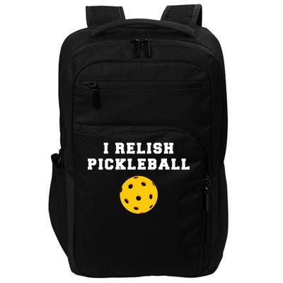 I Relish Pickleball Impact Tech Backpack