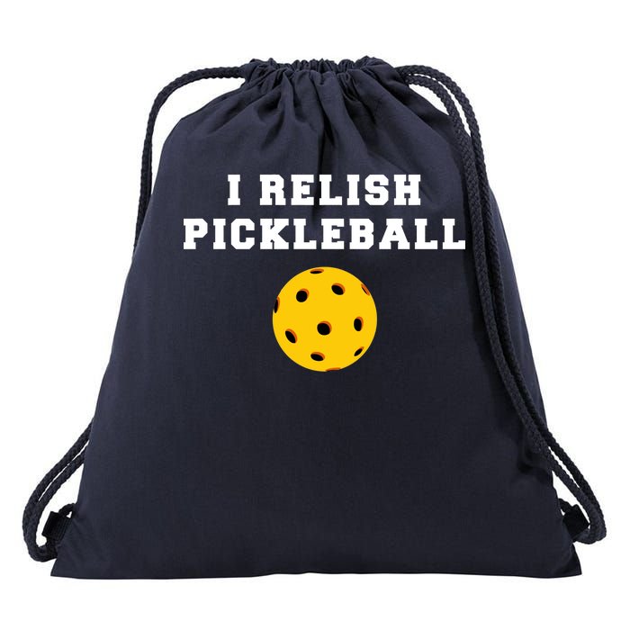 I Relish Pickleball Drawstring Bag