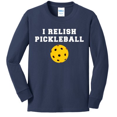 I Relish Pickleball Kids Long Sleeve Shirt