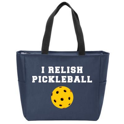 I Relish Pickleball Zip Tote Bag