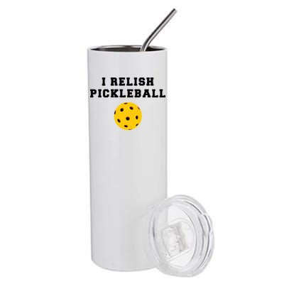 I Relish Pickleball Stainless Steel Tumbler