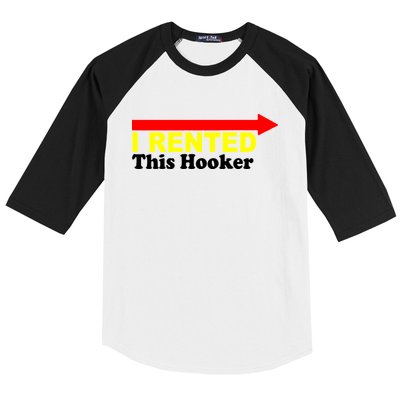 I Rented This Hooker Baseball Sleeve Shirt