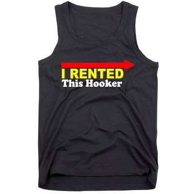 I Rented This Hooker Tank Top