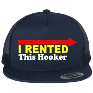 I Rented This Hooker Flat Bill Trucker Hat