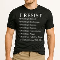 I Resist. I Will Fight. The Resistance Anti Trump Performance Shirt