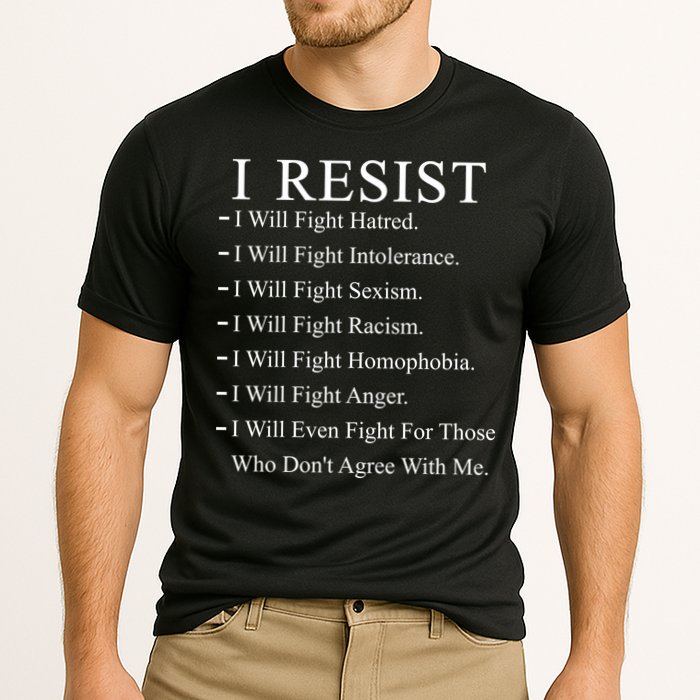 I Resist. I Will Fight. The Resistance Anti Trump Performance Shirt