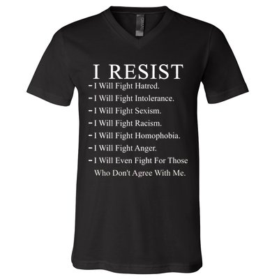 I Resist. I Will Fight. The Resistance Anti Trump V-Neck T-Shirt