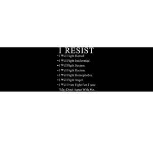 I Resist. I Will Fight. The Resistance Anti Trump Bumper Sticker