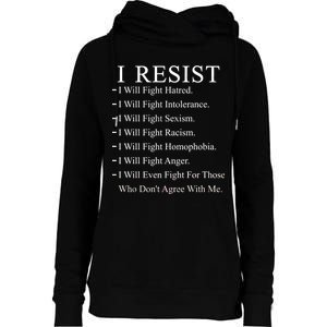 I Resist. I Will Fight. The Resistance Anti Trump Womens Funnel Neck Pullover Hood