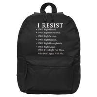 I Resist. I Will Fight. The Resistance Anti Trump 16 in Basic Backpack