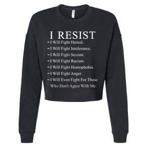 I Resist. I Will Fight. The Resistance Anti Trump Cropped Pullover Crew