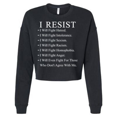 I Resist. I Will Fight. The Resistance Anti Trump Cropped Pullover Crew
