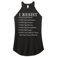 I Resist. I Will Fight. The Resistance Anti Trump Women's Perfect Tri Rocker Tank