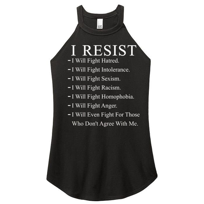 I Resist. I Will Fight. The Resistance Anti Trump Women's Perfect Tri Rocker Tank