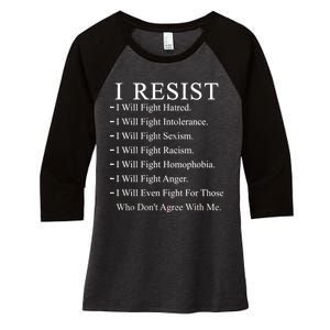 I Resist. I Will Fight. The Resistance Anti Trump Women's Tri-Blend 3/4-Sleeve Raglan Shirt