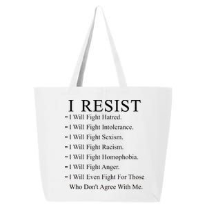 I Resist. I Will Fight. The Resistance Anti Trump 25L Jumbo Tote