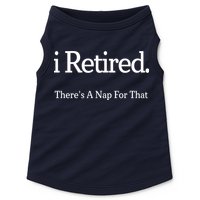 I Retired There's A Nap For That Doggie Tank