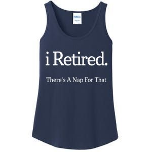 I Retired There's A Nap For That Ladies Essential Tank