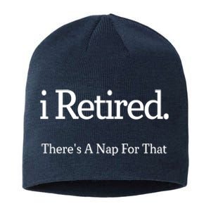 I Retired There's A Nap For That Sustainable Beanie