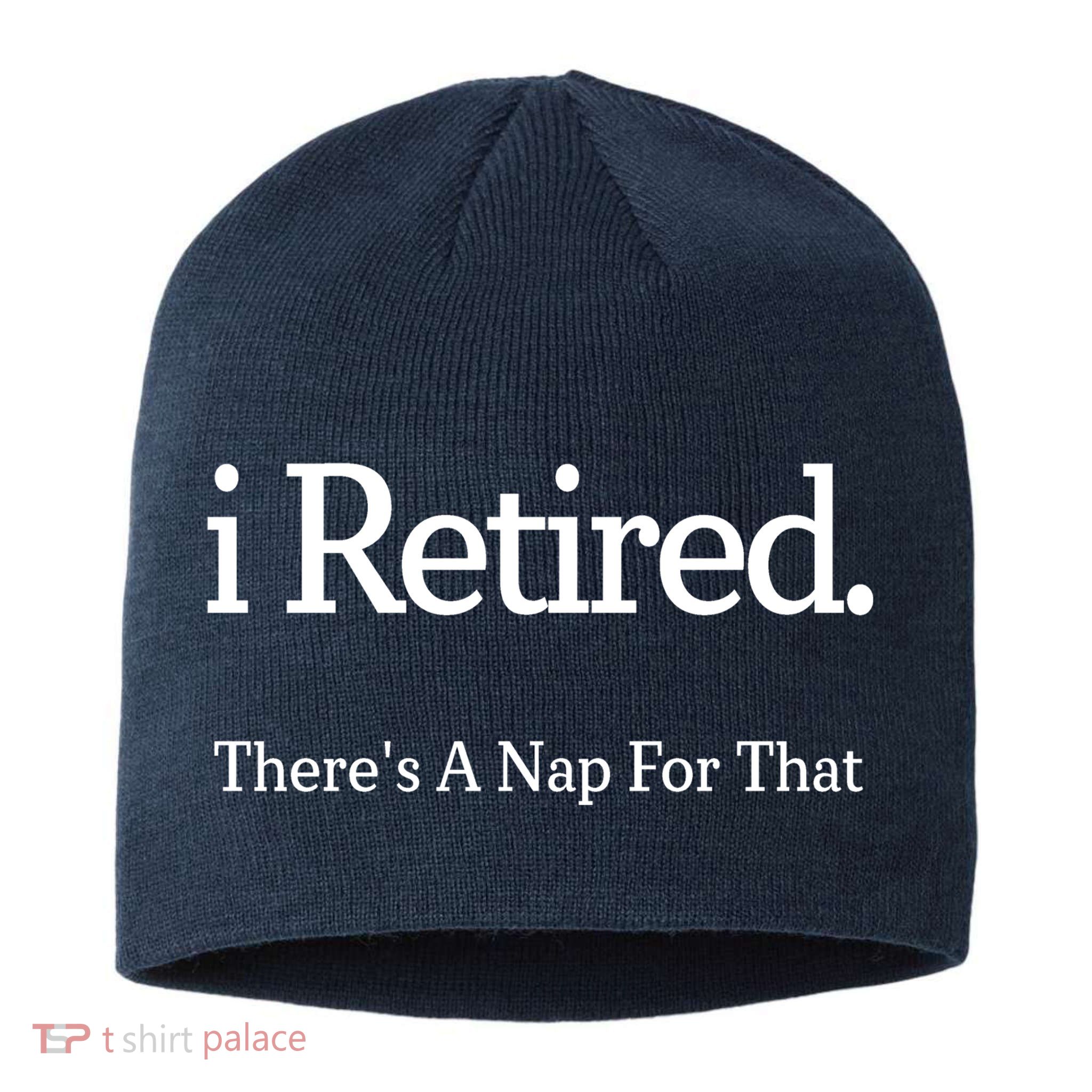 I Retired There's A Nap For That Sustainable Beanie