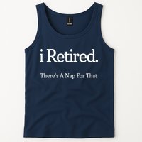 I Retired There's A Nap For That Tank Top