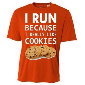 I Run Because I Really Like Cookies Cooling Performance Crew T-Shirt