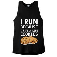 I Run Because I Really Like Cookies Ladies PosiCharge Tri-Blend Wicking Tank