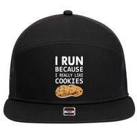I Run Because I Really Like Cookies 7 Panel Mesh Trucker Snapback Hat