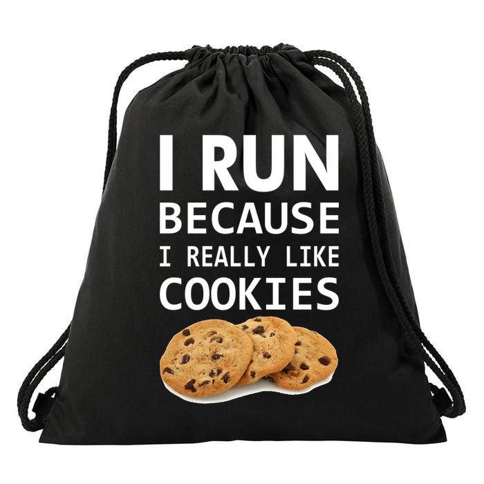 I Run Because I Really Like Cookies Drawstring Bag