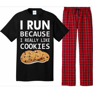 I Run Because I Really Like Cookies Pajama Set