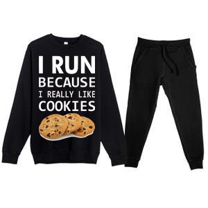 I Run Because I Really Like Cookies Premium Crewneck Sweatsuit Set