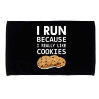 I Run Because I Really Like Cookies Microfiber Hand Towel