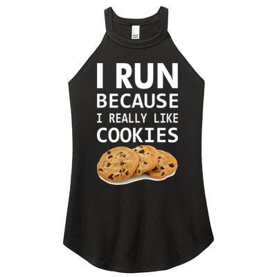 I Run Because I Really Like Cookies Women's Perfect Tri Rocker Tank