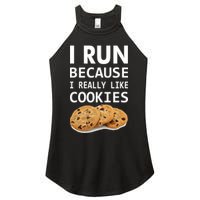 I Run Because I Really Like Cookies Women's Perfect Tri Rocker Tank