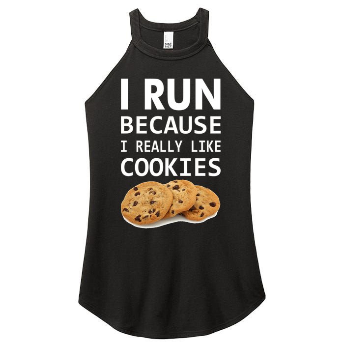 I Run Because I Really Like Cookies Women's Perfect Tri Rocker Tank