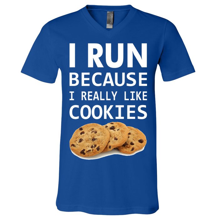 I Run Because I Really Like Cookies V-Neck T-Shirt