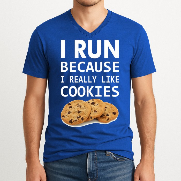 I Run Because I Really Like Cookies V-Neck T-Shirt
