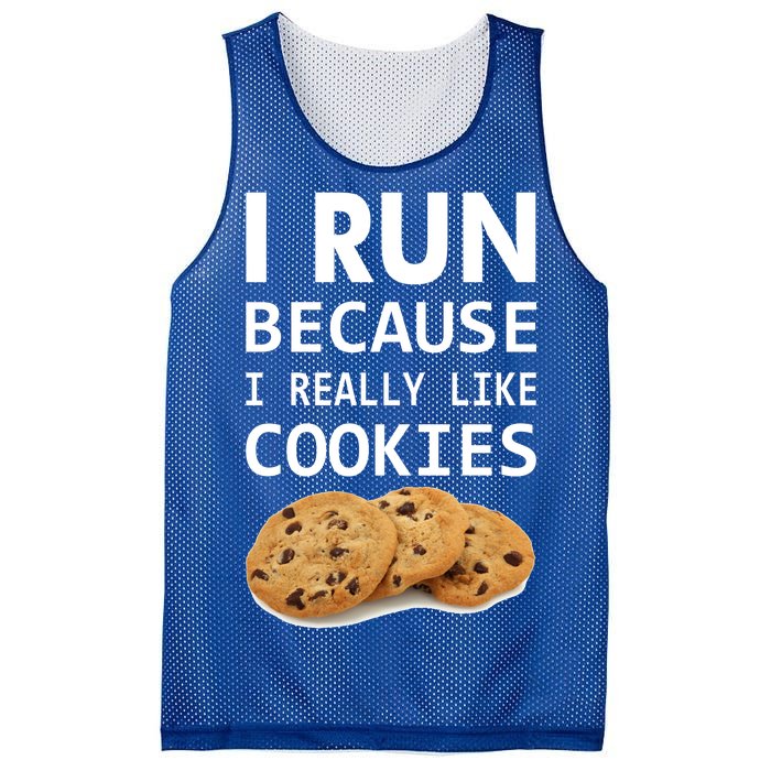 I Run Because I Really Like Cookies Mesh Reversible Basketball Jersey Tank