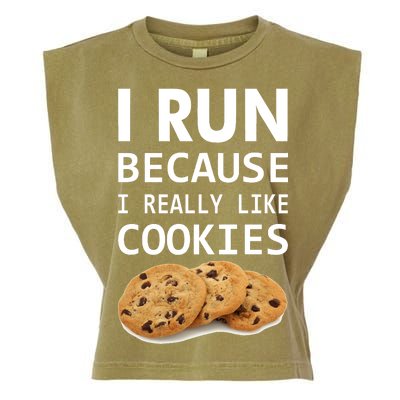 I Run Because I Really Like Cookies Garment-Dyed Women's Muscle Tee