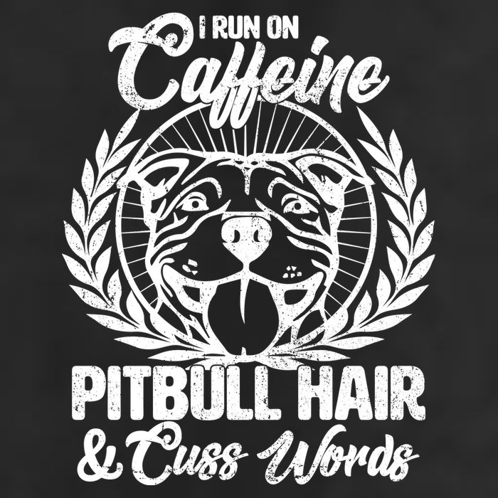 I Run On Caffeine Pitbull Hair And Cuss Words Cool Comfort Performance Bucket Hat
