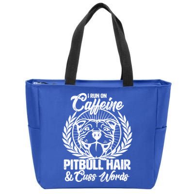 I Run On Caffeine Pitbull Hair And Cuss Words Zip Tote Bag