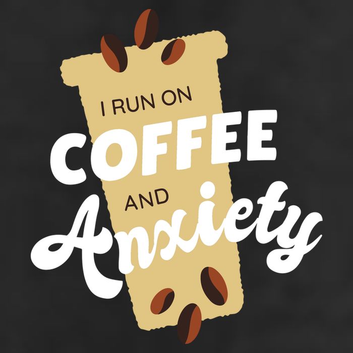 I Run On Coffee And Anxiety Cool Comfort Performance Bucket Hat