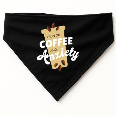 I Run On Coffee And Anxiety USA-Made Doggie Bandana
