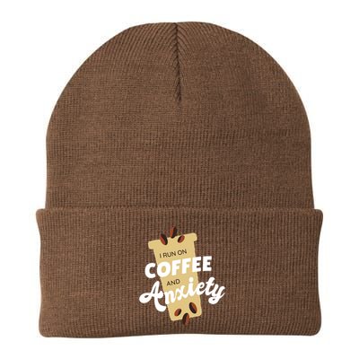 I Run On Coffee And Anxiety Beanie