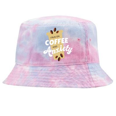 I Run On Coffee And Anxiety Tie-Dyed Bucket Hat